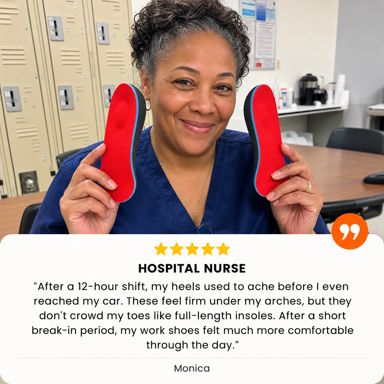 Monica, a hospital nurse, holding orthotic inserts with her five-star review.